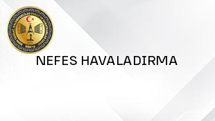NEFES HAVALADIRMA